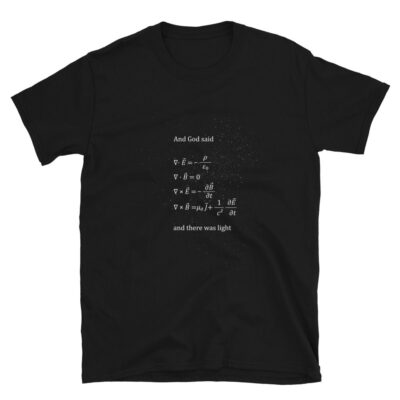 And God Said T-shirt